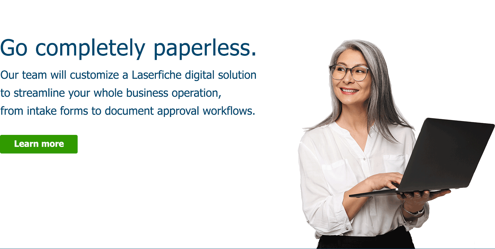 Go completely paperless.